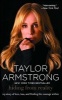 Hiding from Reality - My Story of Love, Loss, and Finding the Courage Within (Paperback, New) - Taylor Armstrong Photo