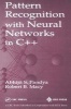 Pattern Recognition with Neural Networks in C++ (Hardcover) - Abhijit S Pandya Photo