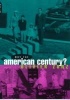 Why the American Century? (Paperback, New edition) - Olivier Zunz Photo