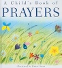 A Child's Book of Prayers (Hardcover) - Sally Ann Wright Photo