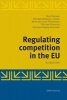 Regulating Competition in the EU (Paperback, 2nd edition) - Bent Iversen Photo