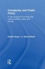 Complexity and Public Policy - A New Approach to 21st Century Politics, Policy and Society (Hardcover) - Robert Geyer Photo