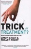 Trick or Treatment? - Alternative Medicine on Trial (Paperback) - Simon Singh Photo