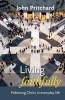 Living Faithfully - Following Christ in Everyday Life (Paperback) - John Pritchard Photo