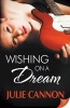 Wishing on a Dream (Paperback) - Julie Cannon Photo