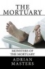 The Mortuary (Paperback) - Adrian Masters Photo