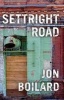 Settright Road (Paperback) - Jon Boilard Photo