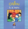 Caillou En El Teatro (English, Spanish, Paperback) - Johanne Mercier Photo