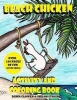 Beach Chicken Activity and Coloring Book (Paperback) - Dawn Clower Photo