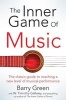 The Inner Game of Music (Paperback, Main Market Ed.) - W Timothy Gallwey Photo