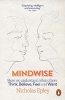 Mindwise - How We Understand What Others Think, Believe, Feel, and Want (Paperback) - Nicholas Epley Photo