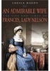 An Admirable Wife - The Life and Times of Frances, Lady Nelson (Hardcover, Illustrated Ed) - Sheila M Hardy Photo