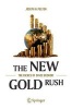 The New Gold Rush 2017 - The Riches of Space Beckon! (Paperback) - Joseph N Pelton Photo