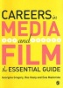 Careers in Media and Film - The Essential Guide (Paperback) - Georgina Gregory Photo