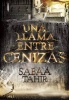 Una Llama Entre Cenizas / An Ember in the Ashes (Spanish, Paperback) - Sabaa Tahir Photo