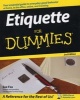 Etiquette For Dummies (Paperback, 2nd Revised edition) - Sue Fox Photo