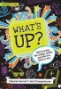 What's Up - Discovering the Gospel, Jesus, and Who You Really Are (Student Guide) (Paperback) - Deborah Harrell Photo