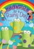 25 Crafts for a Rainy Day (Paperback) - Christina Goodings Photo