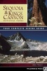 Sequoia and Kings Canyon National Parks - Your Complete Hiking Guide (Paperback) - Mike White Photo