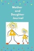 Mother and Daughte Journal (Paperback) - Bookz Warehouse Photo