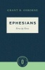 Ephesians Verse by Verse-Osborne New Testament Commentaries (Paperback) - Grant R Osborne Photo