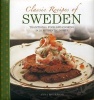 Classic Recipes of Sweden - Traditional Food and Cooking in 25 Authentic Dishes (Hardcover) - Anna Mosesson Photo