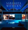 Sarasota Modern (Hardcover) - Andrew Weaving Photo