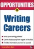 Opportunities in Writing Careers (Paperback, Revised edition) - Elizabeth Foote Smith Photo