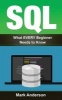 SQL - What Every Beginner Needs to Know (Paperback) - Mark Anderson Photo