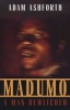 Madumo, a Man Bewitched (Paperback, New edition) - Adam Ashforth Photo