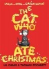 The Cat Who Ate Christmas (Paperback) - Lil Chase Photo