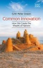 Common Innovation - How We Create the Wealth of Nations (Paperback) - GM Peter Swann Photo