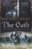 The Oath (Paperback) - Michael Jecks Photo