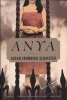 Anya - A Novel (Paperback) - Susan Fromberg Schaeffer Photo