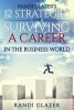 's 12 Strategies for Surviving a Career in the Business World (Paperback) - Randi Glazer Photo