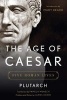 The Age of Caesar - Five Roman Lives (Hardcover) - Plutarch Photo