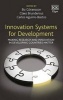 Innovation Systems for Development - Making Research and Innovation in Developing Countries Matter (Hardcover) - Bo Goransson Photo