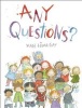 Any Questions? (Hardcover) - Marie Louise Gay Photo