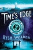 Time's Edge (Paperback) - Rysa Walker Photo