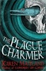 The Plague Charmer (Hardcover) - Karen Maitland Photo