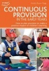 Continuous Provision in the Early Years (Paperback) - Alistair Bryce Clegg Photo