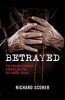 Betrayed - The English Catholic Church and the Sex Abuse Crisis (Hardcover) - Richard Scorer Photo