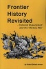 Frontier History Revisited - Queensland and the 'History War' (Paperback) - Robert Rsted Jensen Photo