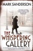 The Whispering Gallery (Paperback) - Mark S Anderson Photo