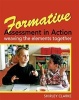 Formative Assessment in Action - Weaving the Elements Together (Paperback) - Shirley Clarke Photo