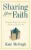 Sharing Your Faith - Simple Steps to Lead Others to Christ (Paperback) - Kate McVeigh Photo