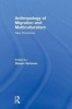 Anthropology of Migration and Multiculturalism - New Directions (Paperback) - Steven Vertovec Photo