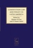 Competition Law and Policy in Latin America (Hardcover) - Eleanor M Fox Photo