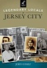 Legendary Locals of Jersey City (Paperback) - John Gomez Photo