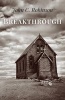 Breakthrough (Paperback) - John C Robinson Photo